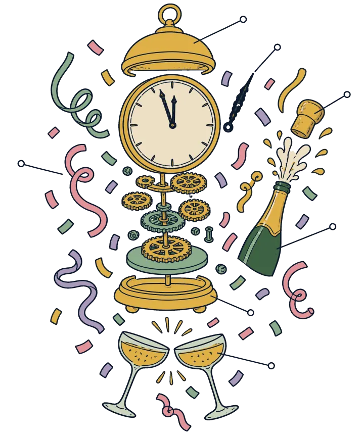 Print artwork: a gold clock with its hands near midnight, taken apart into its glass dome, gears, a loose hand and its base, a champagne bottle popping its cork, two coupe glasses clinking, and confetti and streamers all around. Thin label lines with small open circles at their ends point to each part.